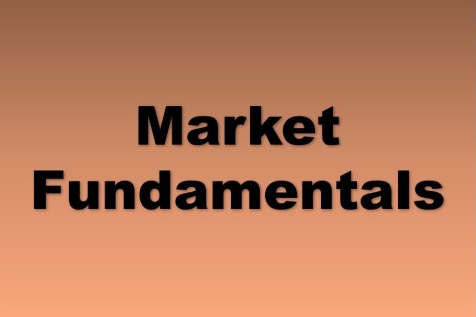 Market Fundamentals